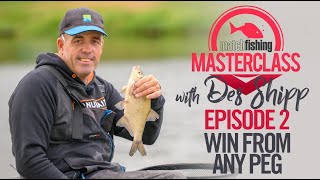 Match Fishing Masterclass  Des Shipp  Win From Any Peg [upl. by Ilowell]