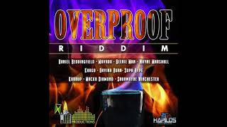 OVERPROOF RIDDIM INSTRUMENTAL [upl. by Addam]