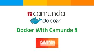 BPM Camunda 8 SelfManaged Docker [upl. by Adnamor468]