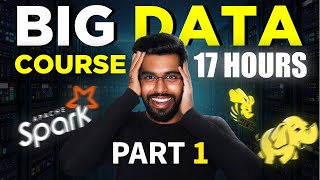 Big Data Engineering Full Course Part 1  17 Hours [upl. by Ssilb]