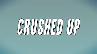 Future  Crushed Up Lyrics [upl. by Inalak484]