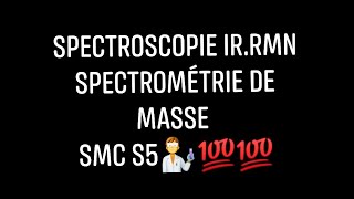 exercice corrigé spectroscopie irrmn ET spectrométrie de masseexamens corriger smc s5 [upl. by Inverson614]