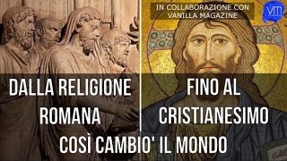 Religione romana vs Cristianesimo Con VanillaMagazine [upl. by Babs]