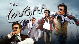 Linga Full Movie In Hindi Dubbed  Superstar Rajinikanth  Sonakshi Sinha  Santhanam  HD Review [upl. by Welsh218]