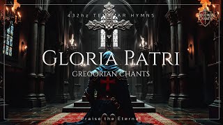 Gregorian Chant Gloria Patri ⛨ Praise to the Eternal ✦ Templar Chant [upl. by Aiekal733]