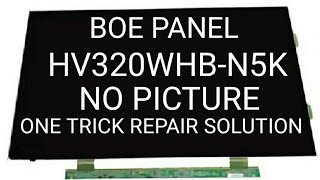 SONY PANEL BOE HV320WHBN5K BACK LIGHT OK NO DISPLAY FAULT SOLUTIONrepairing panel ckv video [upl. by Solraced329]