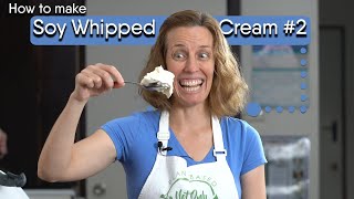 How to make Soy Whipped Cream  version 2 super thick  Thermomix and Conventional blender [upl. by Akinot]