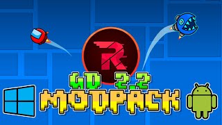 GD 22 MOD PACK  ANDROID amp PC  Unlock All Copy Hack Custom Objects Bypass and more [upl. by Eelah]