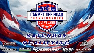 2023 US Carpet OffRoad Championship Saturday Qualifying Presented By Hobbywing [upl. by Diao]