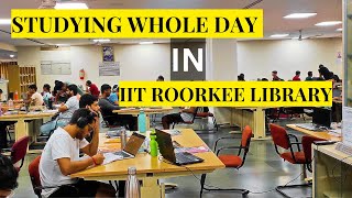 Challenging myself to study for 12 hours in IIT ROORKEE library  Vlog  72  Pushkar Singh [upl. by Dobbins]