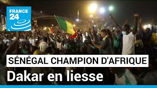 Le Sénégal champion dAfrique scènes de liesse à Dakar • FRANCE 24 [upl. by Andrey]