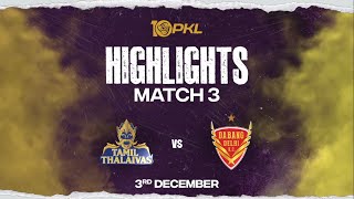 Match Highlights Tamil Thalaivas vs Dabang Delhi KC  December 3  PKL Season 10 [upl. by Leirea]