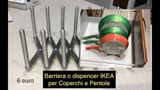 Barriera o dispencer IKEA per Coperchi e Pentole per ordinare cassettoni cucina [upl. by Sorel38]