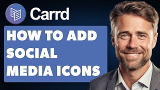 How To Add Social Media Icons In Carrdco Full 2024 Guide [upl. by Coucher]