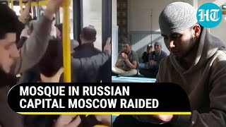 Russian Police Raid Mosque In Moscow Putins Men Detain Muslim Worshippers For Ukraine War [upl. by Aleunam]