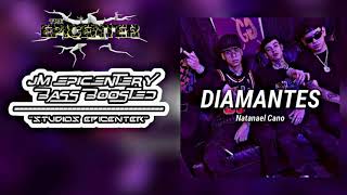 Natanael Cano  Diamantes quotEpicenter Bassquot JM EPICENTER amp BASS BOOSTED [upl. by Dyrrej]