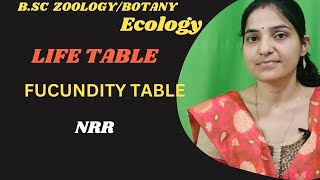 Life Table Fecundity Table BSc ecology NRR ecology POPULATIONECOLOGY [upl. by Ver]