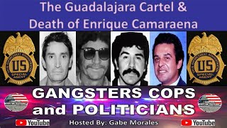 The Guadalajara Cartel amp Death of Enrique Camarena [upl. by Aisatsan]