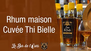 Rhum maison la cuvée Thi Bielle  6 mois plus tard [upl. by Preiser479]