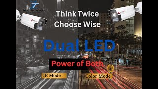 Dual LED  Hybrid LED  IR Mode  Color Mode  Choose as per your Requirement  Best CCTV Camera [upl. by Eibba]