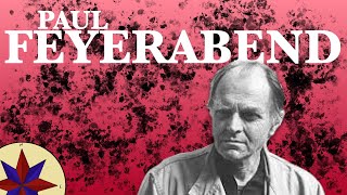 Paul Feyerabend y su Tratado contra el Método  Filosofía de la Ciencia siglo XX [upl. by Zak944]