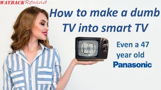 How to Connect Any TV to the Internet  Dumb TV to Smart TV [upl. by Norahs]