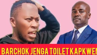 BARCHOK Jenga toilet kapkwen bana PKORIO BAZUU MESSAGE to governor [upl. by Meter]