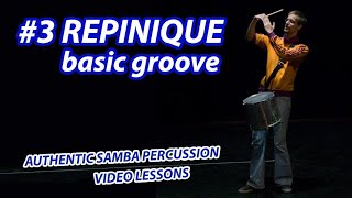 Video Lesson 3 Repinique  Basic groove  ASP Authentic Samba Percussion [upl. by Mackintosh]