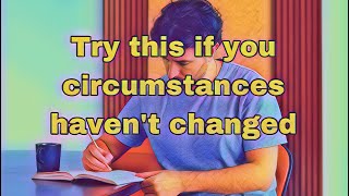 What to do if you know manifesting works but your circumstances aren’t changing exercise included [upl. by Arita818]