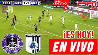 En Vivo Mazatlán vs Querétaro Ver Partido Mazatlán vs Querétaro Apertura 2024 Liga MX hoy [upl. by Ahscrop]