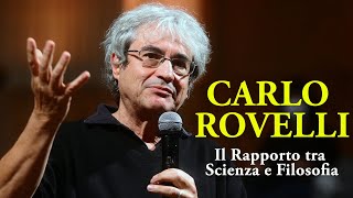 Raccontato Carlo Rovelli  Il Rapporto tra Scienza e Filosofia [upl. by Analos]