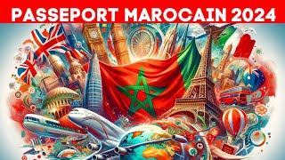 ✈️ 2024 Le Passeport Marocain Ouvre 71 Portes Sans Visa [upl. by Ronacin]