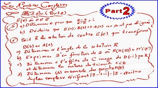 LES NOMBRES COMPLEXES EX1Part 2 solution détaillée avec rappel du cours durant la solution [upl. by Aliled]