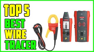 TOP 5 Best Wire Tracer 2023 [upl. by Irehc]