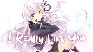 Nightcore  I Really Like You [upl. by Ayhtak]