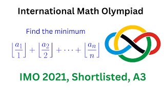 International Math Olympiad IMO 2021 Shortlisted Problem A3 [upl. by Ecirtap468]