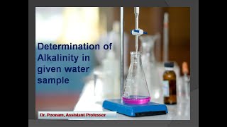 Determination of Alkalinity in Given Water Sample [upl. by Geof15]