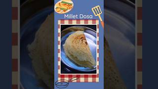 Millet Dosa  Millet breakfast recipes  Millet Dosa recipe  healthy millet recipes [upl. by Htnicayh]