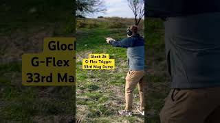 Glock 26 P80 GFlex Trigger 33rd Mag Dump [upl. by Limber822]