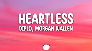 Diplo Morgan Wallen  Heartless Lyrics [upl. by Newberry982]