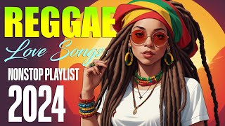 Best Reggae Mix 2024 🍍 The Best Of International Reggae 🌾 Reggae Music 2024 REGGAE REMIX [upl. by Ayanet]