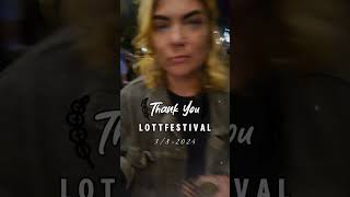 Lott festival 382024 ❤️ [upl. by Litta]