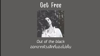 Thaisub Get Free  Lana Del Rey แปลไทย [upl. by Hofmann]