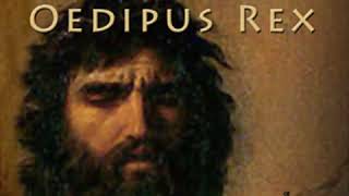 Oedipus Rex Storr Translation by SOPHOCLES read by  Full Audio Book [upl. by Rratsal]