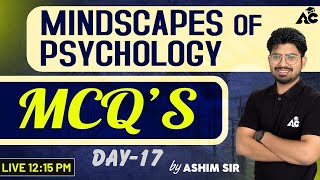 Mindscapes of Psychology  MCQs  For PSTETCTET amp All Other Teaching Exams  By Ashim sir 17 [upl. by Ttezzil]