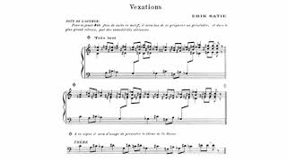 Erik Satie  Vexations Audio  Full Score [upl. by Ceporah785]