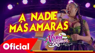 Nickol Ramos  A Nadie Más Amarás En Vivo 2023 Fora Producciones [upl. by Quill]