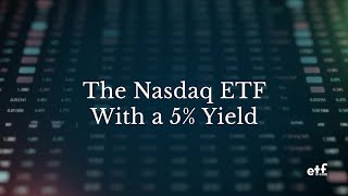 Talk ETFs The Nasdaq ETF With a 5 Yield [upl. by Elia566]