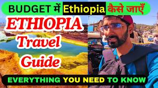 ETHIOPIA TRAVEL GUIDE YOU NEED TO KNOW EVERYTHING  ETHIOPIA VISA FLIGHT AND BEST PLACES [upl. by Bivins306]