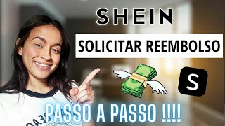 Como Solicitar Reembolso na SHEIN Atualizado 2024 [upl. by Daveta]